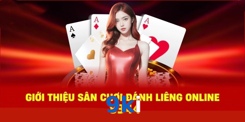 Lý do tham gia chơi tại sảnh casino 9ki